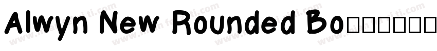Alwyn New Rounded Bo字体转换